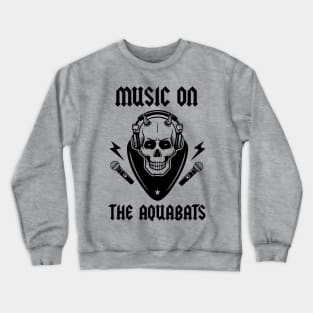 The Aquabats Crewneck Sweatshirt